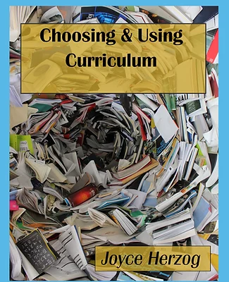 Choosing & Using Curriculum (Book Review)