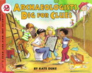 archeologists dig for clues
