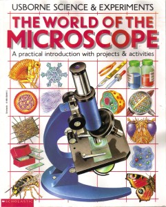 the world of the microscope