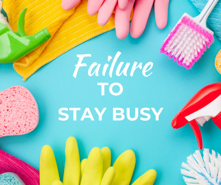 failure-to-stay-busy